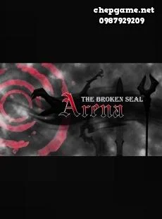 The Broken Seal Arena