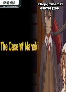 The Case Of Maneki