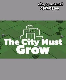 The City Must Grow