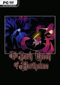The Dark Queen of Mortholme