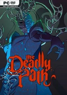 The Deadly Path