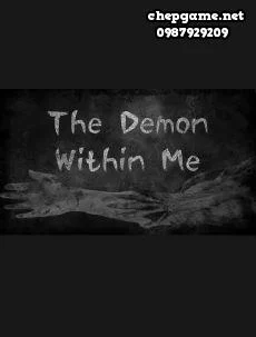 The Demon Within Me