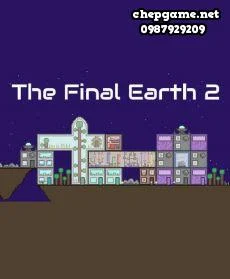 The Final Earth 2