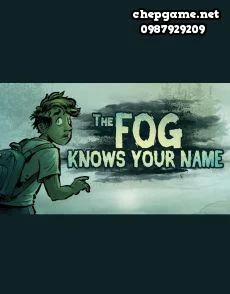 The Fog Knows Your Name