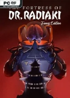 The Fortress of Dr Radiaki Fancy Edition