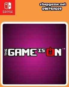 The Game is ON