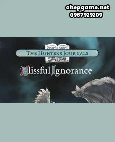 The Hunters Journals Blissful Ignorance
