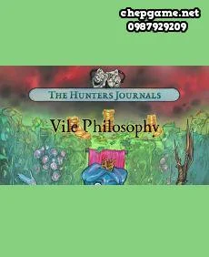 The Hunters Journals Vile Philosophy