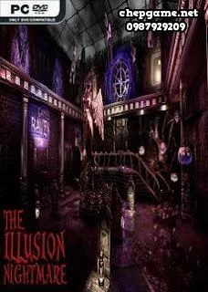 THE ILLUSION NIGHTMARE