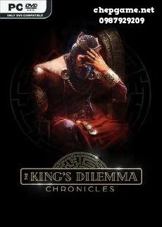 The Kings Dilemma Chronicles
