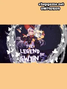The Legend of Gwen