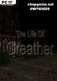 The Life Of Greather