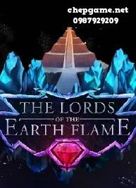 The Lords of the Earth Flame