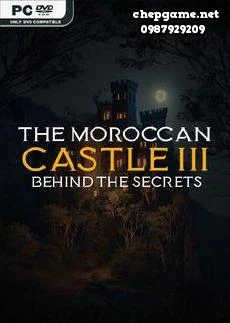 The Moroccan Castle 3 Behind The Secrets