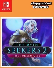 The Myth Seekers 2 The Sunken City