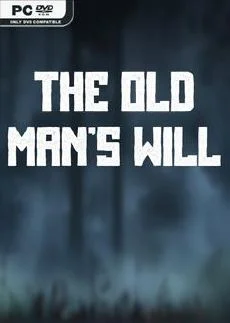The Old Man’s Will