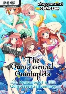 The Quintessential Quintuplets Memories of a Quintessential Summer