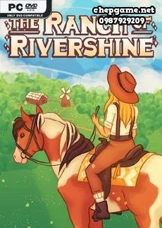 The Ranch of Rivershine