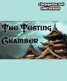 The Testing Chamber