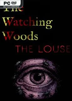 The Watching Woods The Louse