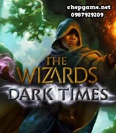 The Wizards Dark Times