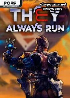 They Always Run