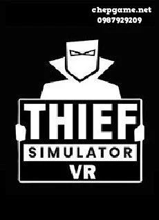 Thief Simulator VR