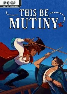 This Be Mutiny