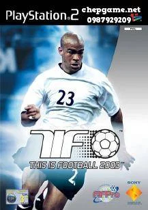 This Is Football 2003