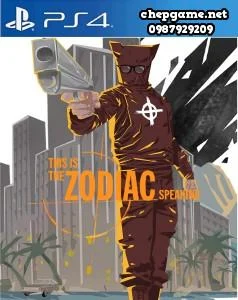 This is the Zodiac Speaking