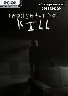 Thou Shalt Not Kill