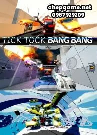 Tick Tock Bang Bang