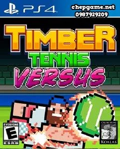 Timber Tennis Versus