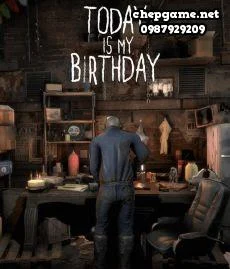 Today Is My Birthday