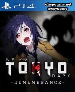 Tokyo Dark Remembrance
