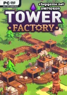 Tower Factory