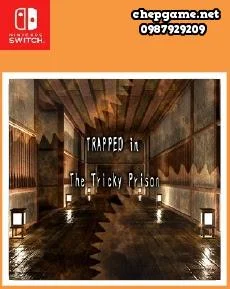 TRAPPED in The Tricky Prison