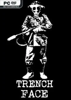 Trench Face