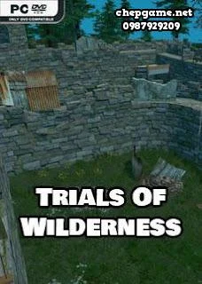 Trials of Wilderness