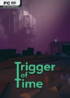 Trigger of Time