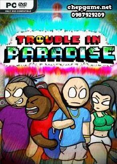 Trouble In Paradise
