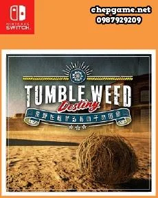 Tumbleweed Destiny