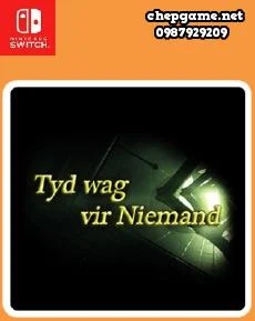 Tyd Wag Vir Niemand