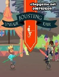 Unfair Jousting Fair