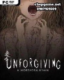 Unforgiving A Northern Hymn