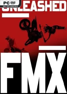 Unleashed Fmx