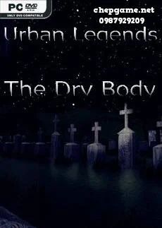 Urban Legends The Dry Body