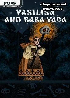 Vasilisa and Baba Yaga