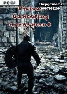 Vicious Gambling Agreement