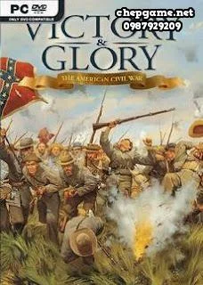 Victory and Glory The American Civil War